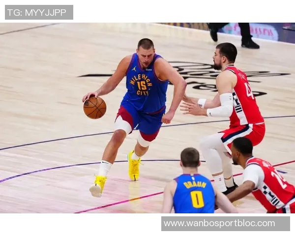 约基奇连续四场三双展现全能实力努力以正确方式打球追求顺利表现 约基奇连续四场三双展现全能实力努力以正确方式打球追求顺利表现