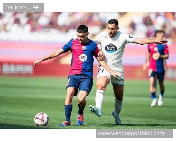 巴萨防线告急连续7场失球创2020-21赛季新低